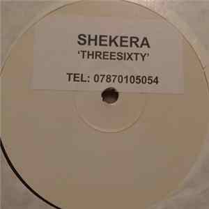 Shekera - Threesixty FLAC