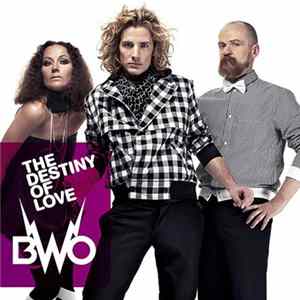 BWO - The Destiny Of Love FLAC