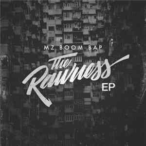 MZ Boom Bap - The Rawness EP FLAC