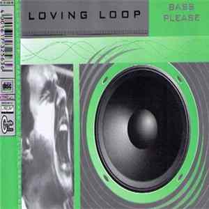 Loving Loop - Bass Please FLAC