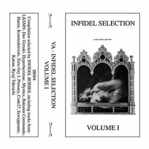 Various - Infidel Selection Volume I FLAC