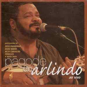 Arlindo Cruz - Pagode Do Arlindo (Ao Vivo) FLAC