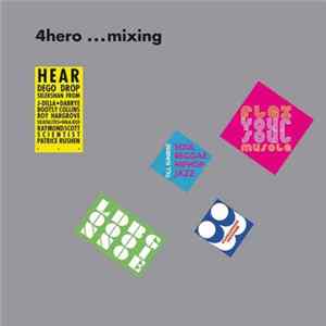 4hero - ...Mixing FLAC