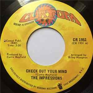The Impressions - Check Out Your Mind / Can't You See FLAC