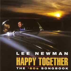 Lee Newman - Happy Together - The '60s Songbook FLAC