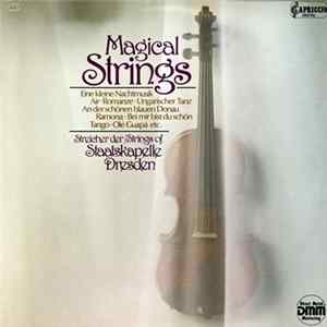 Streicher Der Staatskapelle Dresden - Magical Strings FLAC