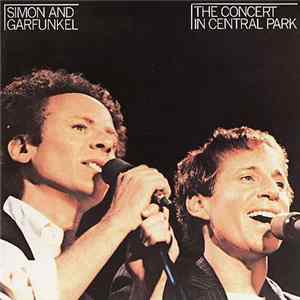 Simon & Garfunkel - The Concert In Central Park FLAC