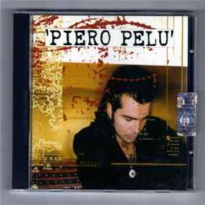 Piero Pelù - Piero Pelù FLAC