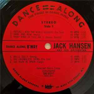 Jack Hansen And His Orchestra - Dance Along B'way FLAC