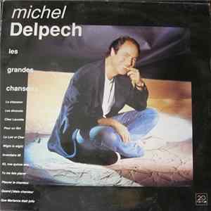 Michel Delpech - Les Grandes Chansons FLAC