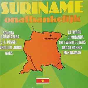 Various - Suriname Onafhankelijk FLAC