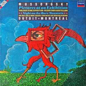 Mussorgsky / Orchestre Symphonique De Montréal / Dutoit - Pictures At An Exhibition • Night On The Bare Mountain FLAC