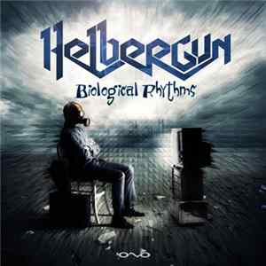 Helber Gun - Biological Rhythms FLAC