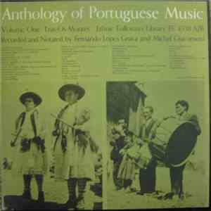 Michel Giacometti / Fernando Lopes-Graça - Anthology Of Portuguese Music (Volume One: Tras-Os-Montes) FLAC
