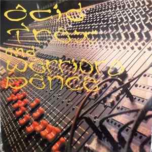Various - Acid Trax And Warriors Dance FLAC