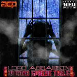 Lord Assassin - Voodoo Sphere Tails [Mixtape] FLAC