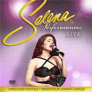 Selena - Performances Live FLAC