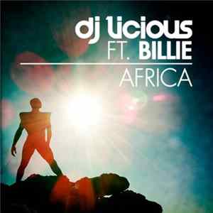 Dj Licious Ft. Billie - Africa FLAC