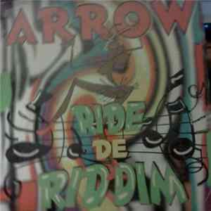 Arrow - Ride De Riddim FLAC