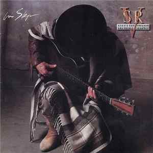 Stevie Ray Vaughan And Double Trouble - In Step FLAC