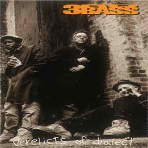 3rd Bass - Derelicts Of Dialect FLAC