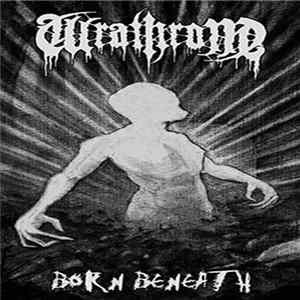 Wrathrone - Born Beneath FLAC