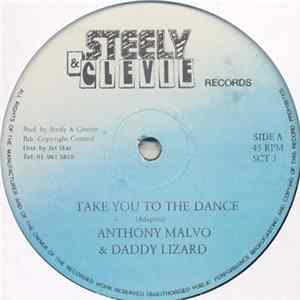 Anthony Malvo & Daddy Lizard - Take You To The Dance FLAC