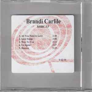 Brandi Carlile - XOBC EP FLAC