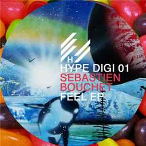 Sébastien Bouchet - Feel FLAC
