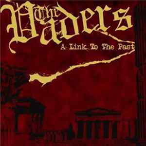 The Vaders - A Link To The Past FLAC