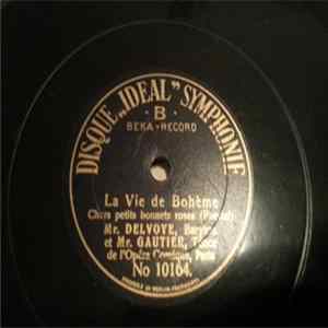 Mr. Delvoye Et Mr. Gautier / Mr. Azéma - La Vie De Bohème / Les Deux Grenadiers FLAC