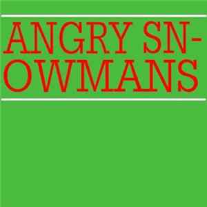 Angry Snowmans - Angry Snowmans FLAC