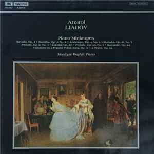 Anatol Liadov - Monique Duphil - Piano Miniatures FLAC
