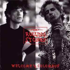 The Rolling Stones - Welcome To Columbus FLAC