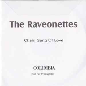 The Raveonettes - Chain Gang Of Love FLAC