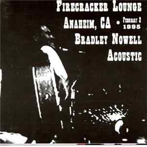 Bradley Nowell - Acoustic FLAC