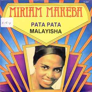 Myriam Makeba - Pata Pata / Malayisha FLAC