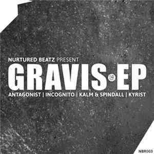 Antagonist / Incognito / Kalm & Spindall / Kyrist - Gravis EP FLAC