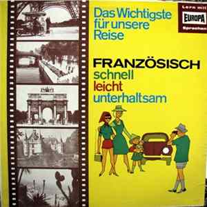 No Artist - Französisch - Schnell, Leicht, Unterhaltsam. Das Wichtigste Für Unsere Reise FLAC