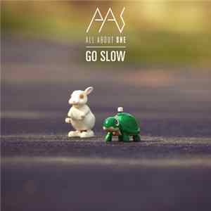 All About She - Go Slow FLAC