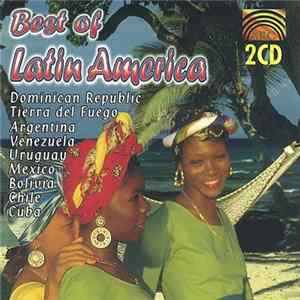 Unknown Artist - Best Of Latin America FLAC