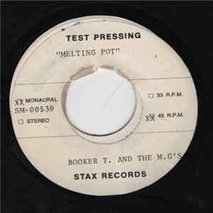 Booker T & The MG's - Melting Pot/Kinda Easy Like FLAC