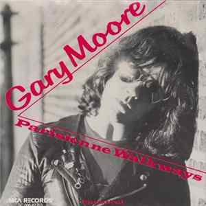 Gary Moore - Parisienne Walkways FLAC