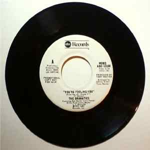 The Dramatics - You're Fooling You FLAC
