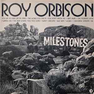 Roy Orbison - Milestones FLAC