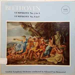 Beethoven / London Symphony Orchestra, Edouard Van Remoortel - Symphony No. 7 In A / Symphony No. 8 In F FLAC