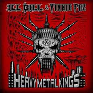 Ill Bill & Vinnie Paz - Heavy Metal Kings FLAC