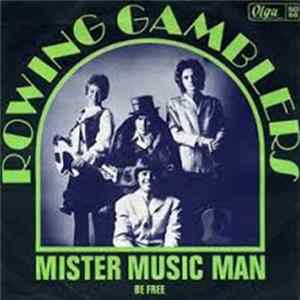 Rowing Gamblers - Mister Music Man FLAC