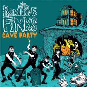 The Primitive Finks - Cave Party FLAC