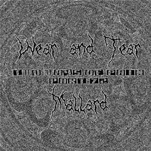 Wear And Tear / Mallard - Two Ways Of Pain Part 72 FLAC